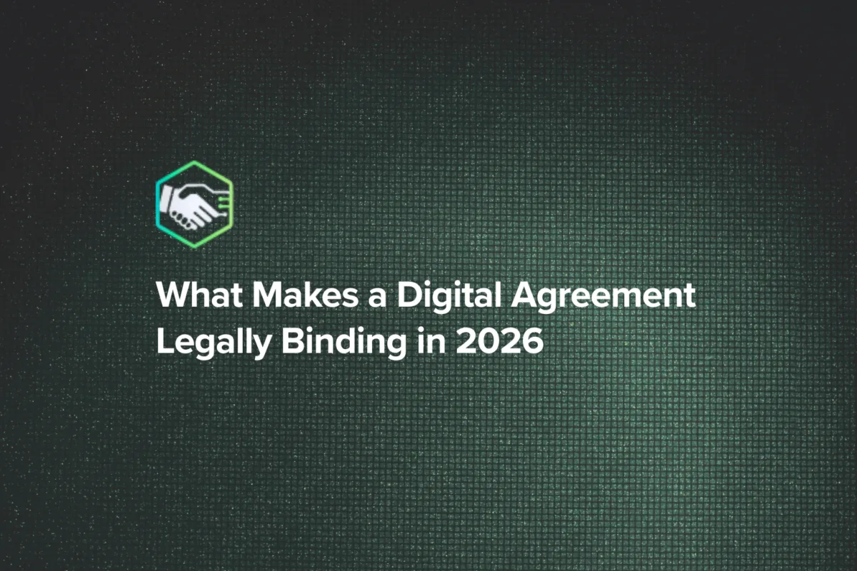 What Makes a Digital Agreement Legally Binding