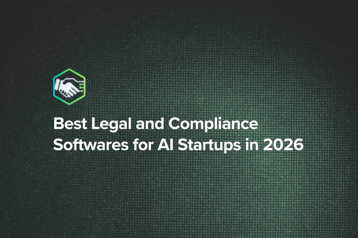 Best Legal and Compliance Softwares for AI Startups in 2026